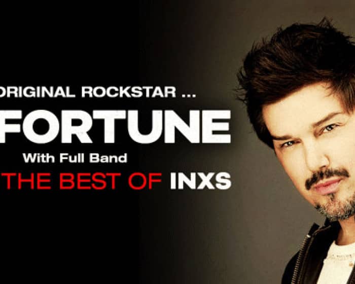 JD Fortune Plays INXS tickets