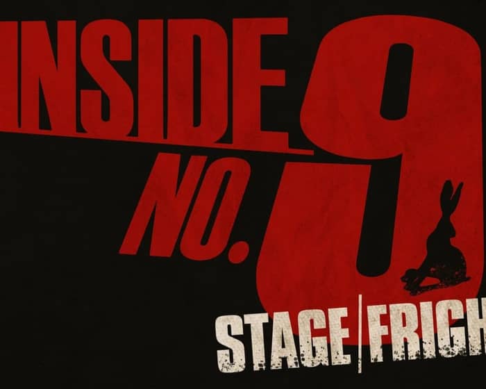 Inside No. 9 Stage/Fright tickets
