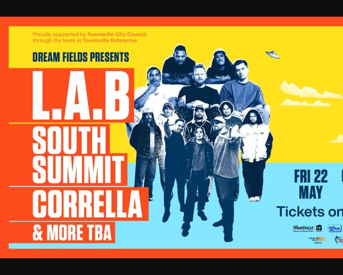 L.A.B, South Summit and Corrella tickets