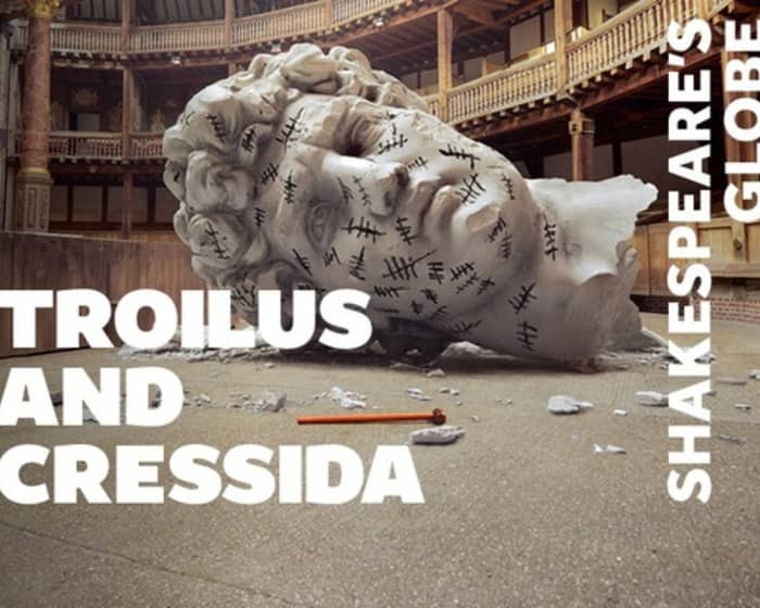 Troilus & Cressida tickets