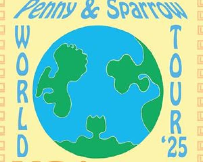 Penny and Sparrow tickets