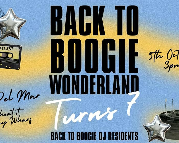 Back to Boogie Wonderland Turns 7 tickets