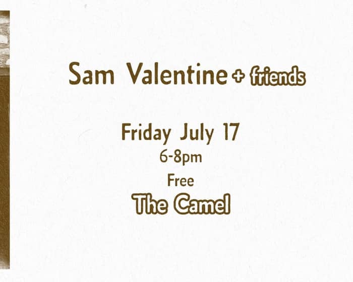 Happy Hour: Sam Valentine + Friends tickets