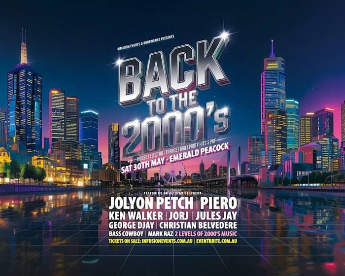 Back To The 2000's - Melbourne Launch tickets