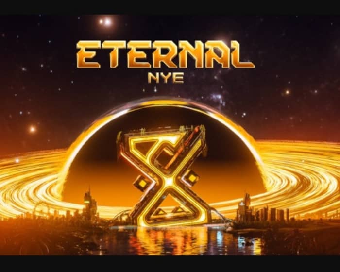 Eternal NYE 2026 tickets