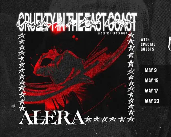Cruelty in The East Coast tickets