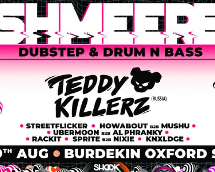 SHMEERE feat Teddy Killerz (Russia) tickets