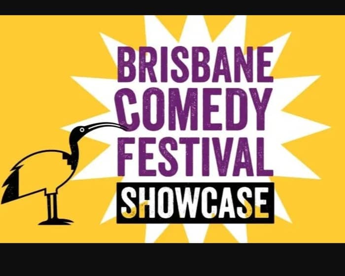 Brisbane Comedy Festival Showcase tickets