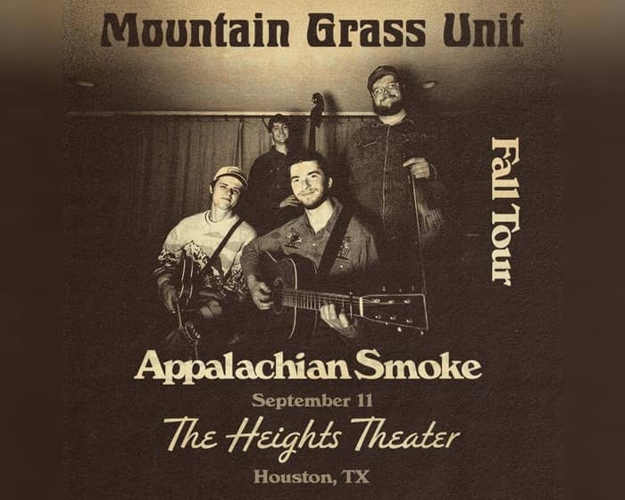 Mountain Grass Unit: Appalachian Smoke Tour tickets