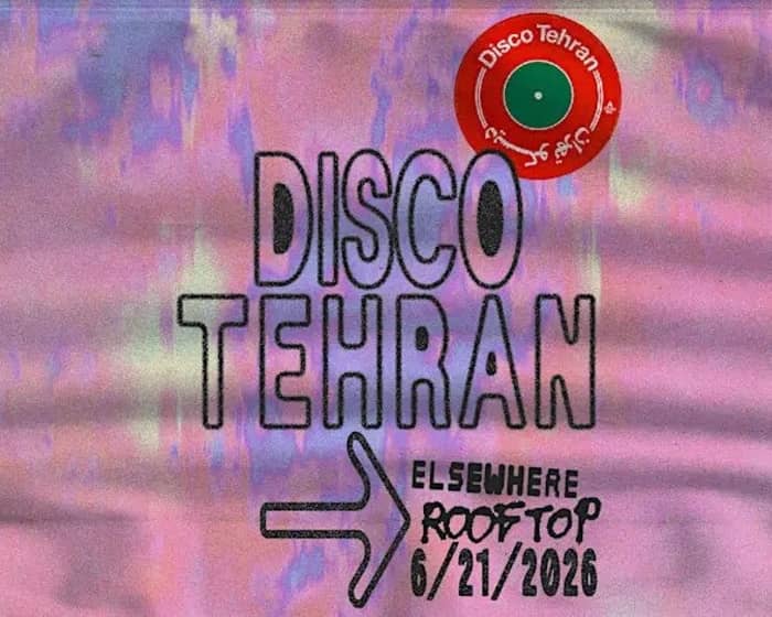 Disco Tehran tickets