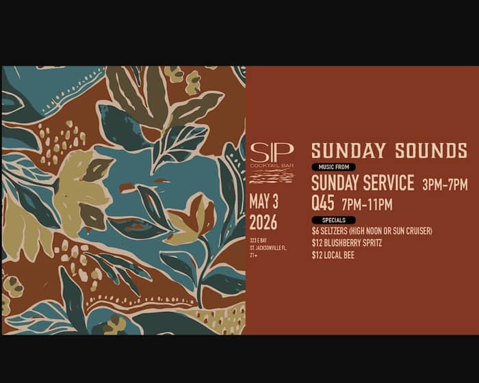 Sunday Sounds at SIP Rooftop & Cocktail Bar tickets