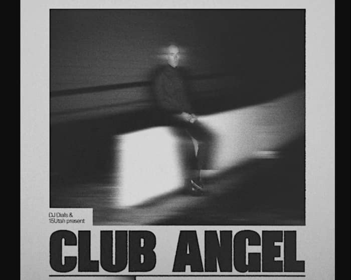 CLUB ANGEL tickets