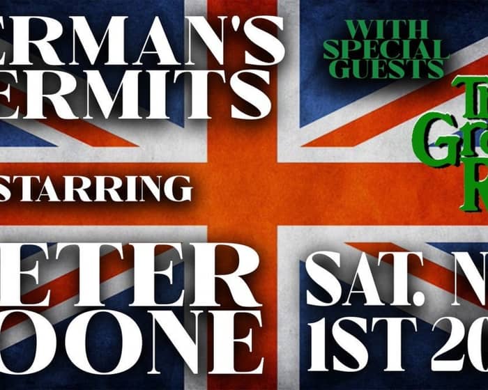 Herman's Hermits Staring Peter Noone and The Grass Roots tickets