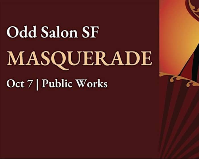 Odd Salon SF: Masquerade tickets