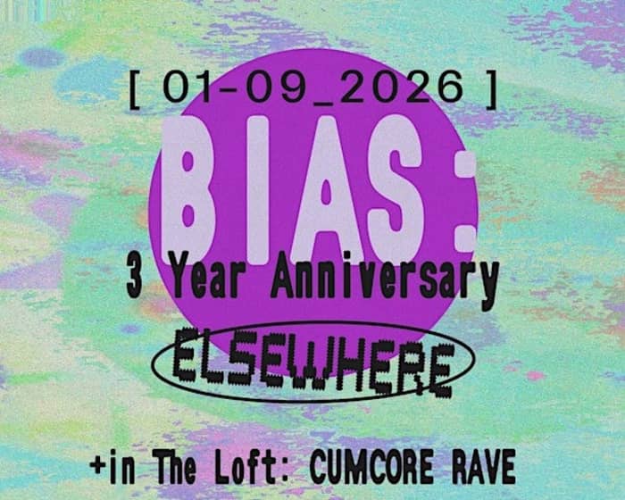 BIAS: 3 Year Anniversary tickets