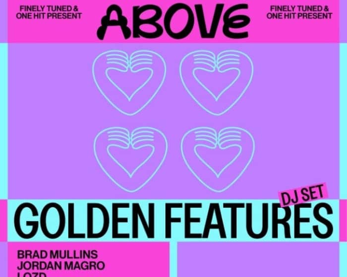 Above — November 1 ft. Golden Features (DJ Set) tickets