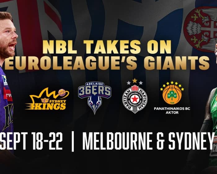 Partizan vs Sydney & Panathinaikos vs Adelaide tickets
