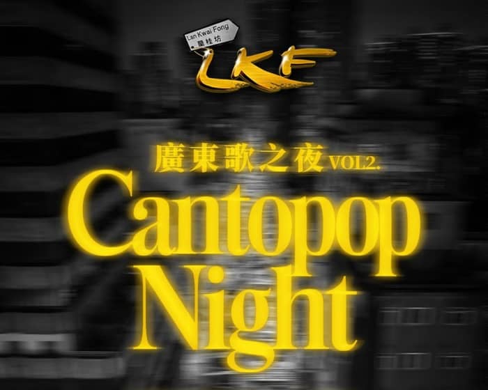 LKF Cantopop Au Tour 2.0 tickets