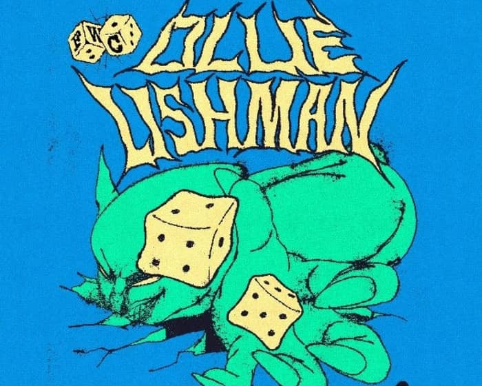 Ollie Lishman tickets