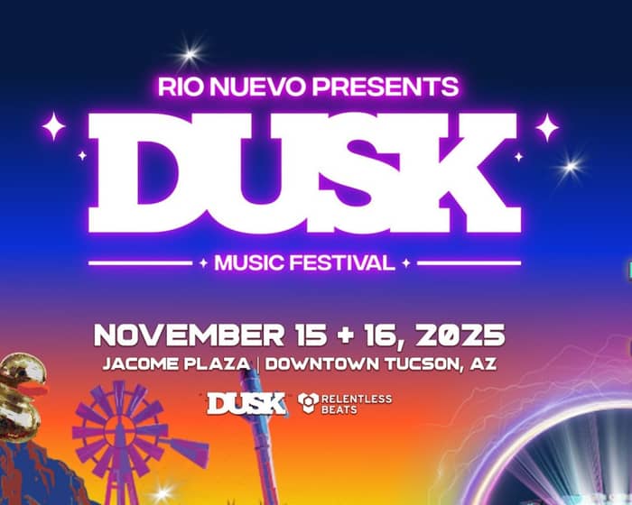 Dusk Music Festival 2025 tickets