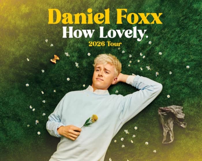 Daniel Foxx tickets