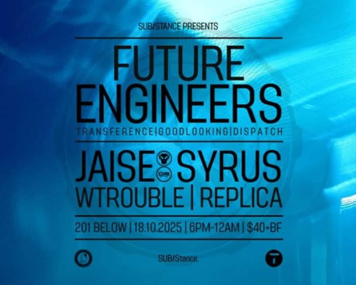 SUB/stance023 - Future Engineers w/ Guests tickets