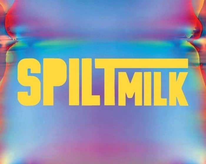 Spilt Milk 2026 | Gold Coast tickets