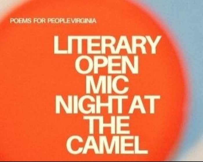 Literary Open Mic Night at The Camel tickets