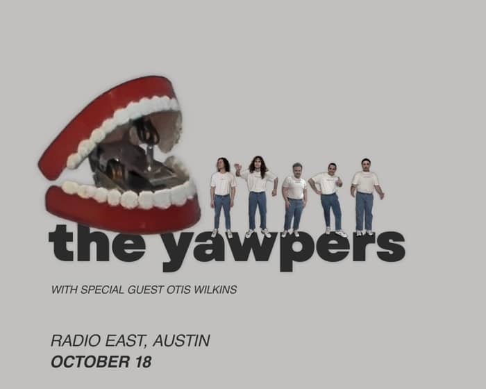The Yawpers w/ special guests Otis Wilkins tickets