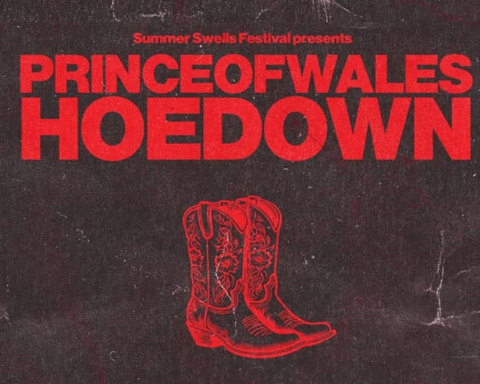Prince of Wales Hoedown tickets