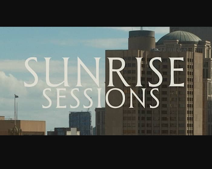 Sunrise Sessions tickets