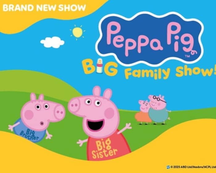 Peppa Pig's Big Family Show! tickets