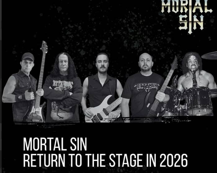 Mortal Sin tickets