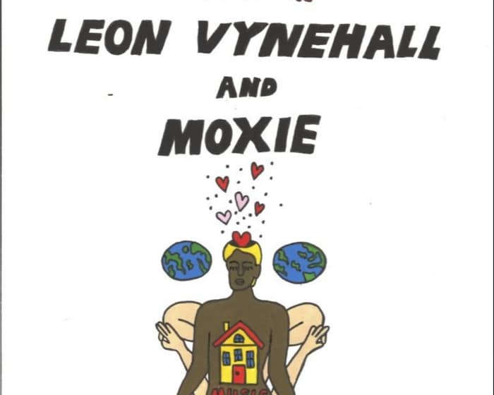 Moxie and Leon Vynehall tickets