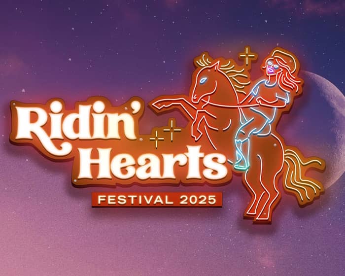 Ridin' Hearts Festival 2025 tickets