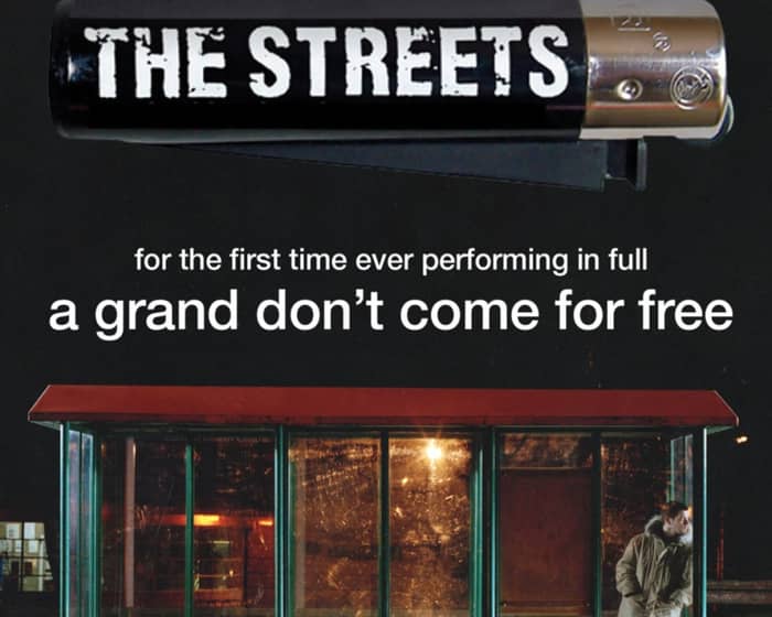 The Streets tickets