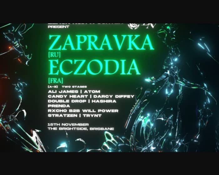 ZAPRAVKA [RU] & ECZODIA [FR] tickets