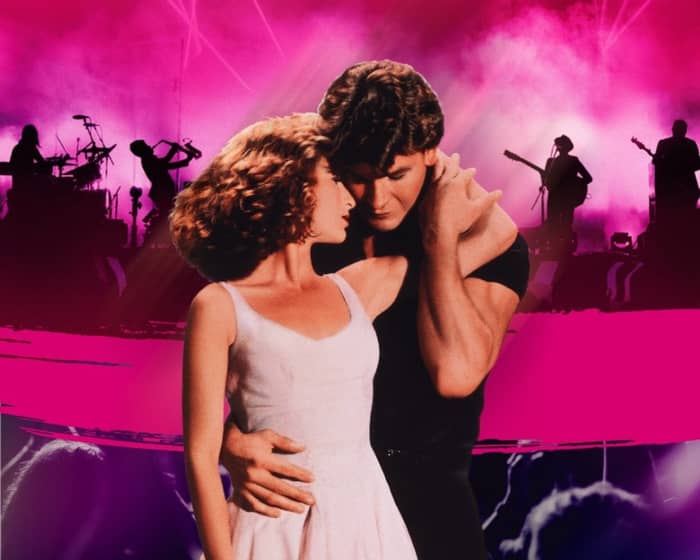 Dirty Dancing In Concert tickets