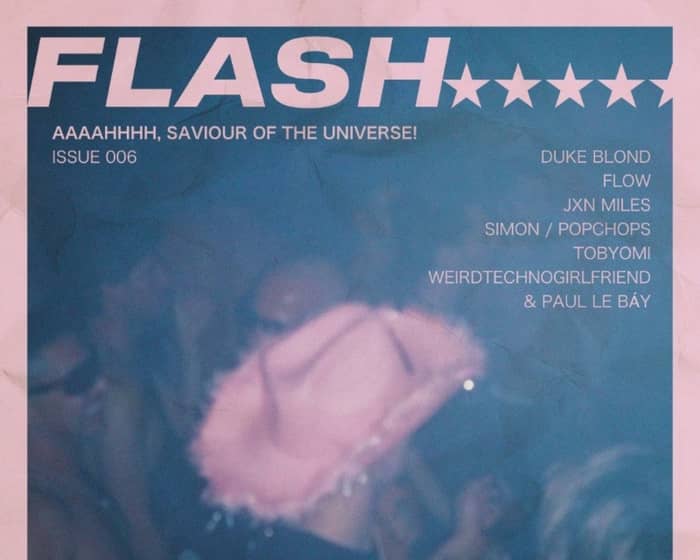 FLASH | ISSUE 006 tickets