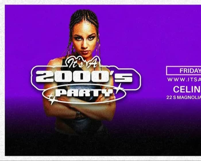 It's A 2000s Party tickets