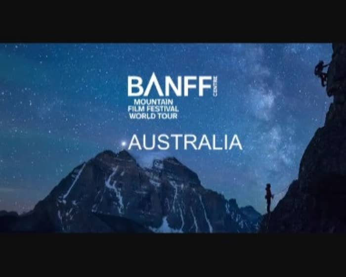 Banff Mountain Film Festival 2026 tickets