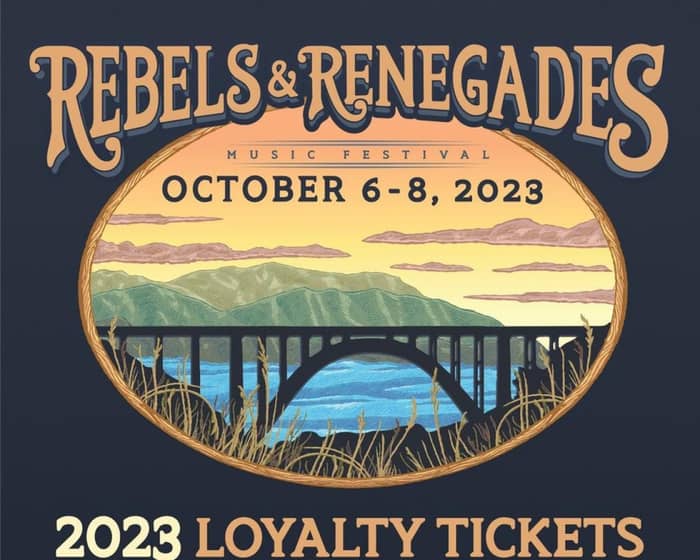 Rebels & Renegades Music Festival tickets
