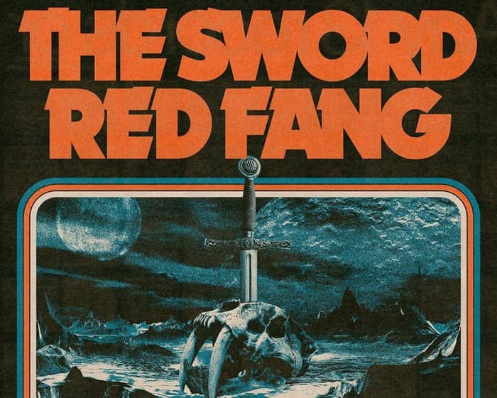 Resound & Levitation Present: The Sword & Red Fang w/ special guests Spoon Benders tickets