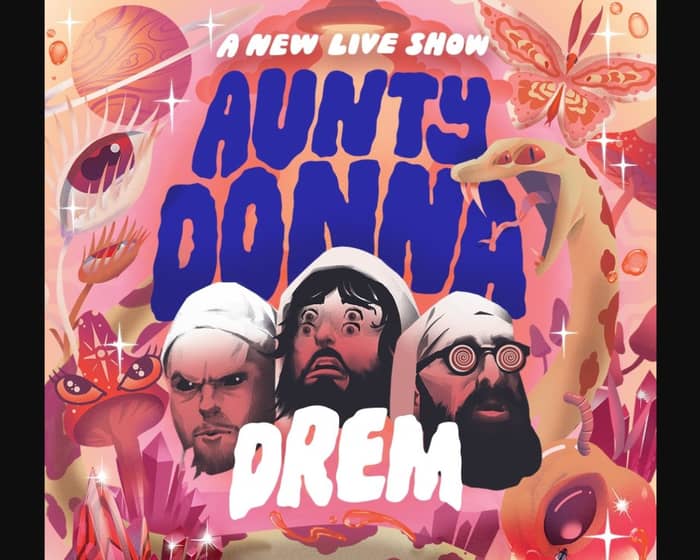 Aunty Donna tickets
