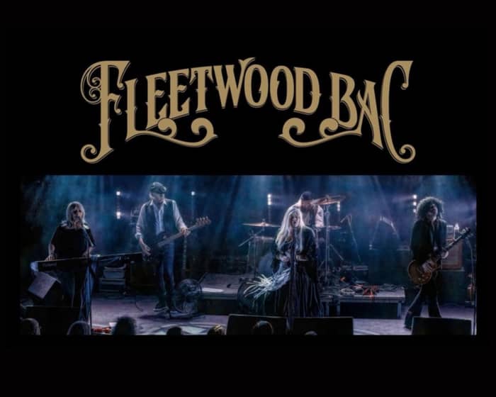 Fleetwood Bac tickets
