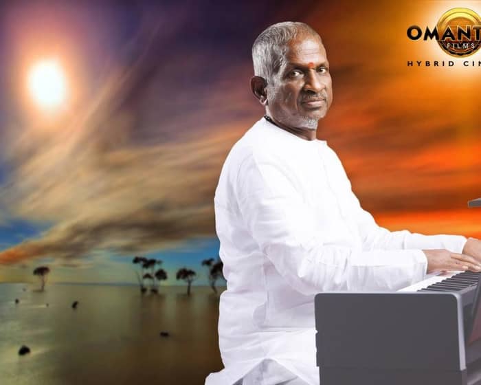 Ilaiyaraaja tickets