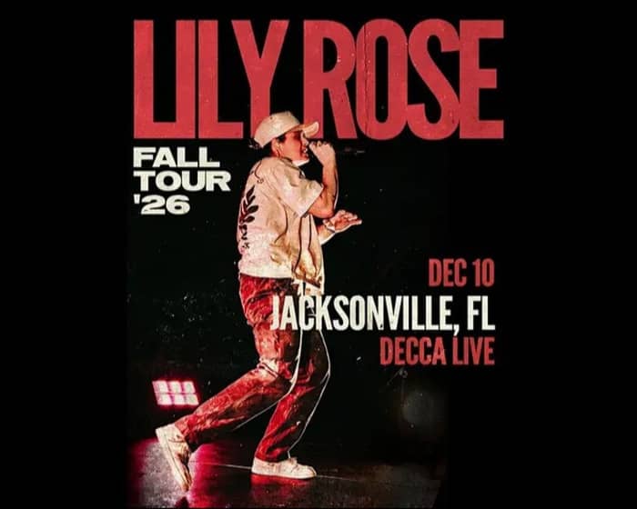 Lily Rose tickets