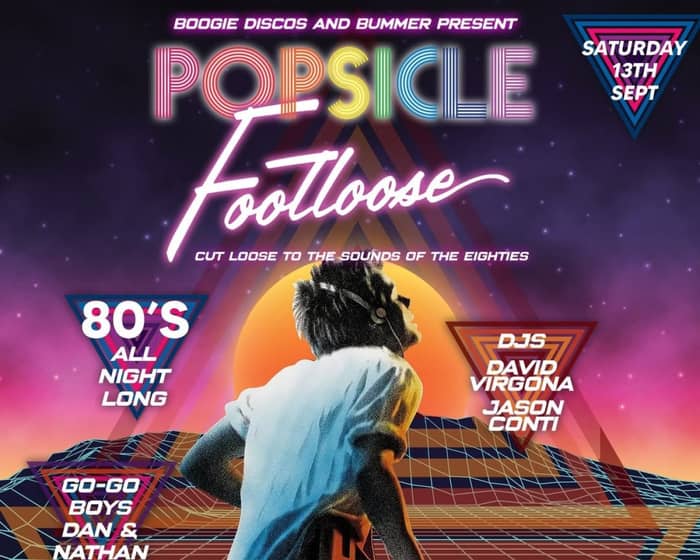 Popsicle - Footloose for the 80's tickets