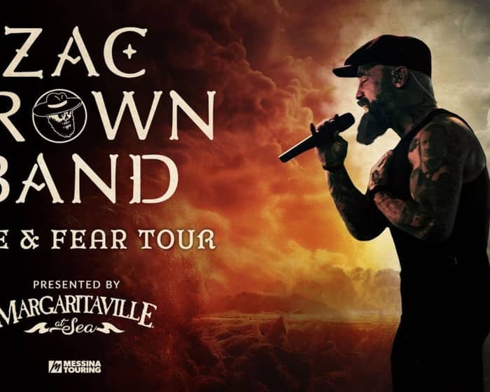 Zac Brown Band: Love & Fear Tour tickets