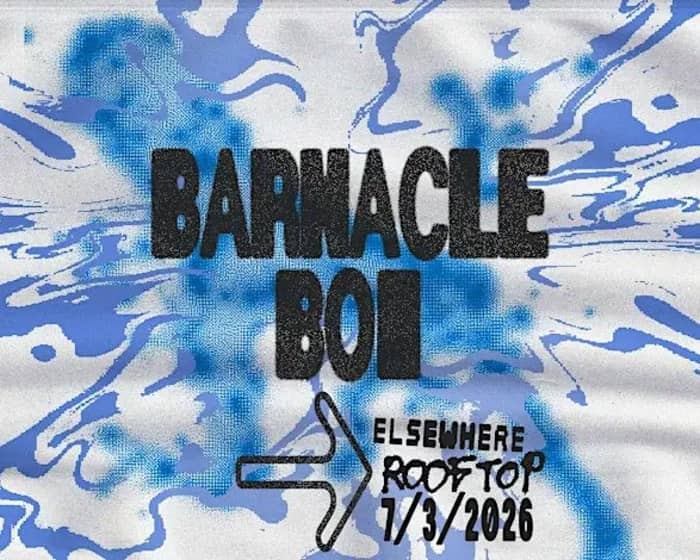 barnacle boi tickets